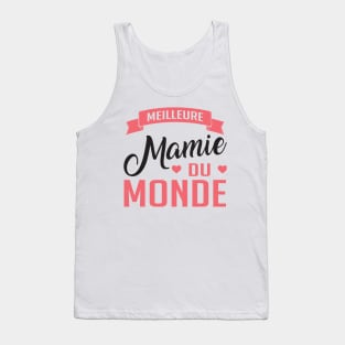 Meilleure Mamie Du Monde Tank Top